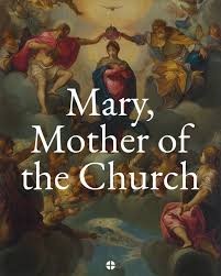 Memorial of the Blessed Virgin Mary, Mother of the Church